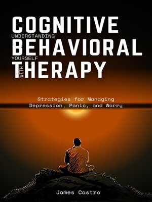 cover image of Understanding Yourself with Cognitive Behavioral Therapy